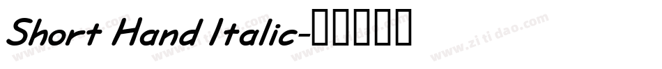 Short Hand Italic字体转换